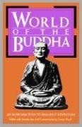 World of the Buddha: An Introduction to Buddhist Literature