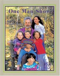 One Man Show (Meet the Author (Katonah, N.Y.).)