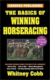 The Basics of Winning Horseracing, Fifth Edition