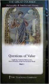 The Teaching Company - Questions of Value, Complete Set/DVD (The Great Courses)