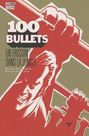 100 Bullets, Tome 9 (French Edition)