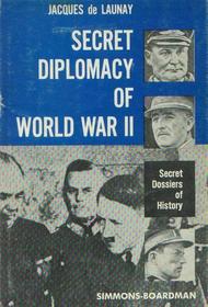 Secret Diplomacy of World War II