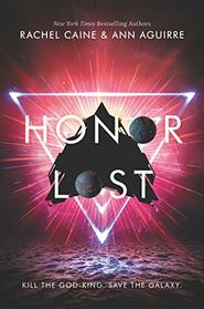 Honor Lost (Honors, Bk 3)