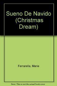 Sueno De Navido  (Christmas Dream)