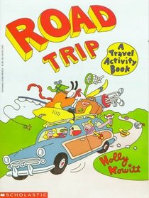 Road Trip: A Travel Activity Book