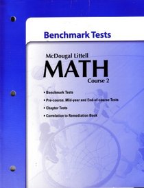 Math Course 2 Benchmark Tests (McDougal Littell Math)