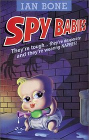 Spy Babies (Takeaways)