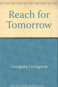 Reach for Tomorrow (Avalon Romances)
