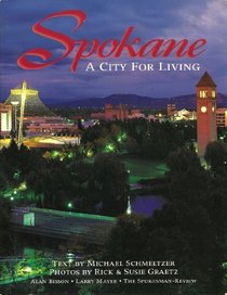 Spokane: A City for Living