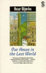 Our House In the Last World