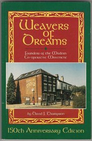 Weavers of dreams: The origins of the modern co-operative movement