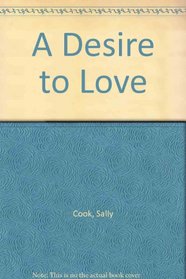 A Desire to Love