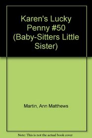 Karen's Lucky Penny (Baby-Sitters Little Sister)