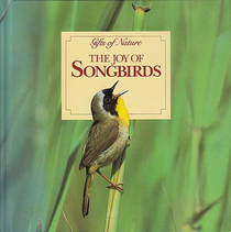 The Joy of Songbirds (Gifts of Nature)