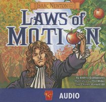 Isaac Newton and the Laws of Motion (Inventions and Discovery)