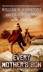 Every Mother's Son (The Jackals, 3)