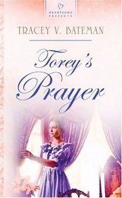 Torey's Prayer (Heartsong Presents)