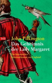 Das Geheimnis der Lady Margaret.