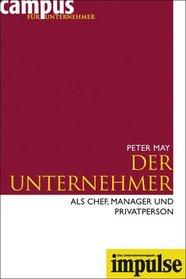 Der Unternehmer als Chef, Manager und Privatperson (German Edition)