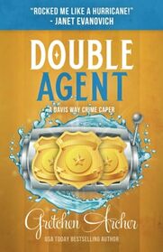 Double Agent: A Davis Way Crime Caper, Book 8