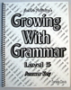 Growing With Grammar Level 5 Answer Key