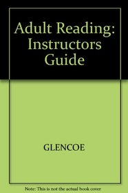 Adult Reading: Instructors Guide