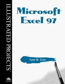 Microsoft Excel 97 - Illustrated Projects