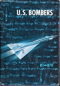 United States Bombers B1-B70