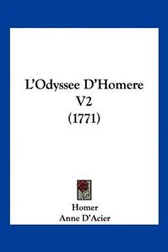 L'Odyssee D'Homere V2 (1771) (French Edition)