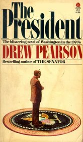 The President: The Blistering Novel of Washington in the 1970's (38000125150, AJ125S150)
