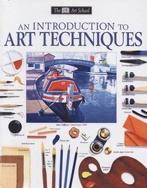 Dk Art School: Introduction T (Turtleback School & Library Binding Edition)