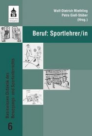 Beruf: Sportlehrer/in