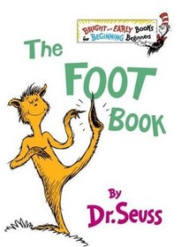 The Foot Book (Dr. Seuss Collector's Edition)