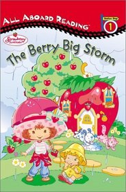 The Berry Big Storm (All Aboard Reading, Station Stop 1)