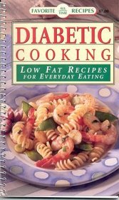 Diabetic Cooking : Low Fat Receipes for Every Day Eating