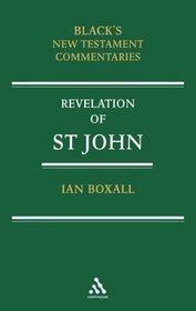 Commentary on the Revelation of St John (Black's New Testament Commentaries)