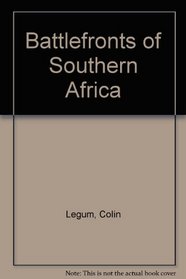 Battlefronts of Southern Africa
