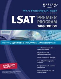 Kaplan LSAT 2008 Premier Program (w/ CD-ROM) (Kaplan Lsat (Book & CD-Rom))