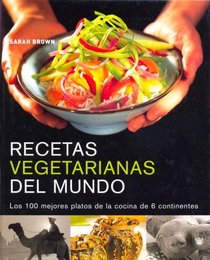 Recetas Vegetarianas del Mundo