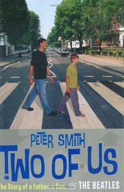 Two of Us: The Story of a Father, a Son, and the Beatles