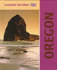 Oregon (Celebrate the States)