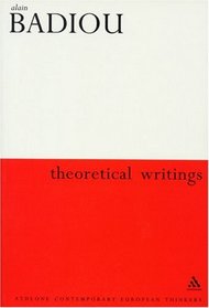 Theoretical Writings (Athlone Contemporary European Thinkers)