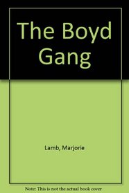 The Boyd gang