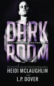 Dark Room: A Society X Novel