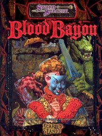 Blood Bayou (Scarred Lands D20)