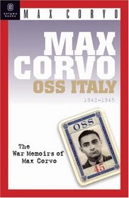 Max Corvo, OSS Italy 1942-1945