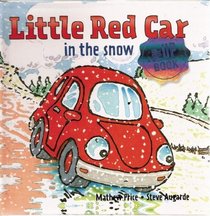 Little Red Car in the Snow (Little Red Car Books)