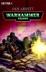 Warhammer 40 000. Necropolis