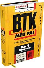 BTK - Meu Pai (Em Portugues do Brasil)