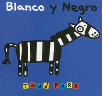 Blanco Y Negro/White And Black